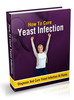 Thumbnail How To Cure Yeast Infection At Home Thumbnail How To Cure Yeast Infection At Home