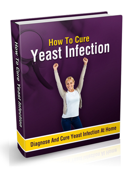 Product picture How To Cure Yeast Infection At Home 